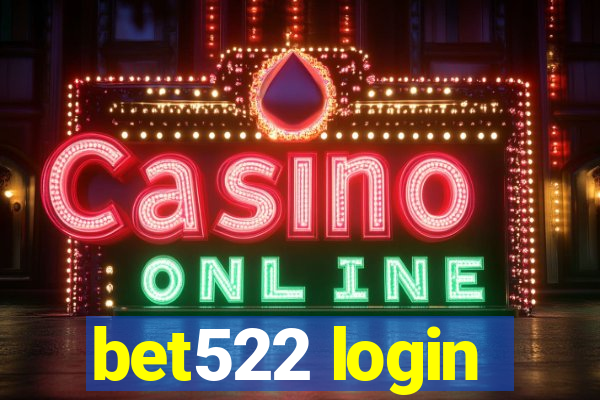 bet522 login